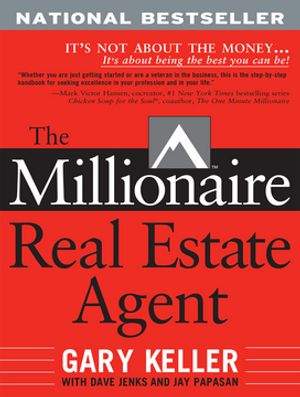The Millionaire Real Estate AgentŻҽҡ[ Gary Keller ]