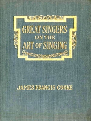 Great Singers on the Art of Singing