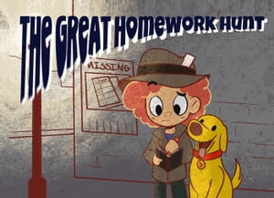 The Great Homework Hunt
