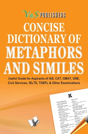 Concise Dictionary Of Metaphors And Similies