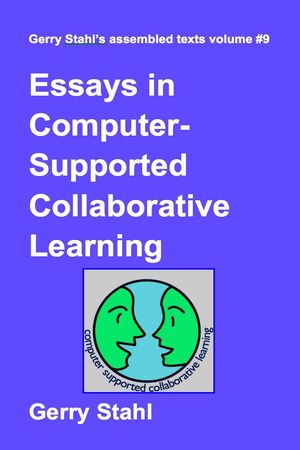 Essays in Computer-Supported Collaborative Learning