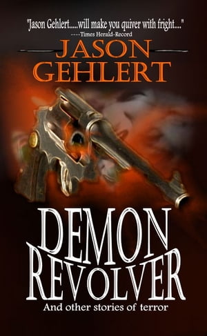 ŷKoboŻҽҥȥ㤨Demon RevolverŻҽҡ[ Jason Gehlert ]פβǤʤ238ߤˤʤޤ