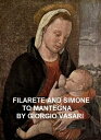 ŷKoboŻҽҥȥ㤨Filarete and Simone to MantegnaŻҽҡ[ Giorgio Vasari ]פβǤʤ128ߤˤʤޤ