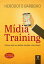 Midia Training Como usar as M?dias Sociais a seu favorŻҽҡ[ Her?doto Barbeiro ]