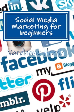 Social Media Marketing for beginners【電子書
