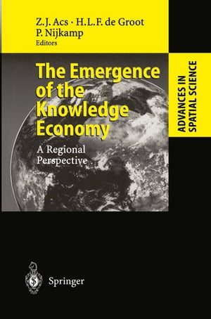 The Emergence of the Knowledge Economy A Regional PerspectiveŻҽҡ