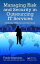 Managing Risk and Security in Outsourcing IT Services Onshore, Offshore and the CloudŻҽҡ[ Frank Siepmann ]