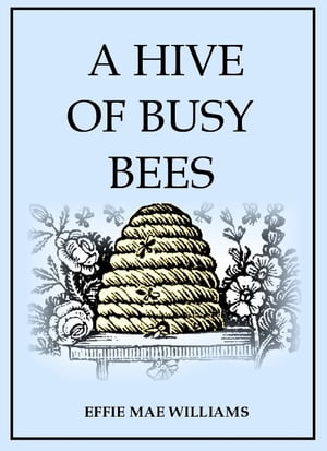 A Hive of Busy Bees