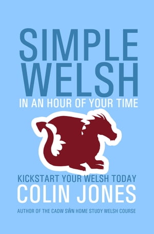 Simple Welsh in an Hour of Your Time