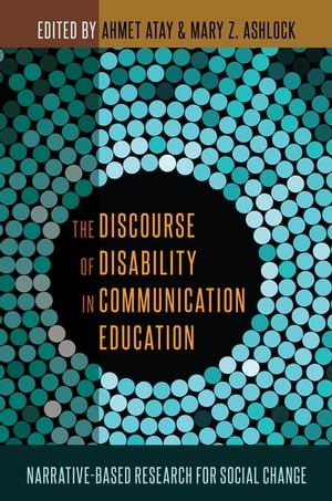 The Discourse of Disability in Communication Education