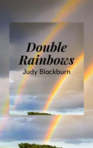 Double Rainbows