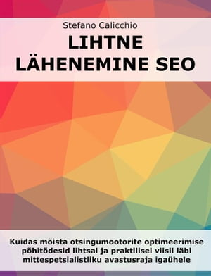 Lihtne lähenemine SEO-le