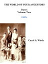 The World of Your Ancestors - Dates - 1800 - 1899 2 of 6, #2【電子書籍】[ Carol A. Wir...