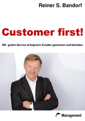 Customer first!