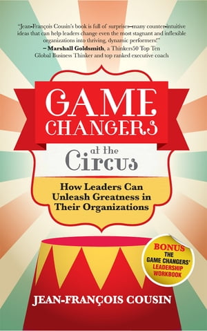 Game Changers at the Circus