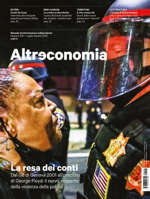 Altreconomia 228 - Luglio/Agosto 2020 La resa dei conti【電子書籍】[ AA. VV. ]