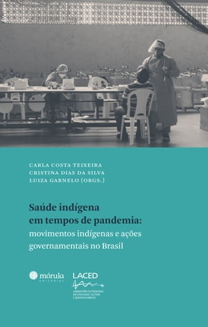 Saúde indígena em tempos de pandemia