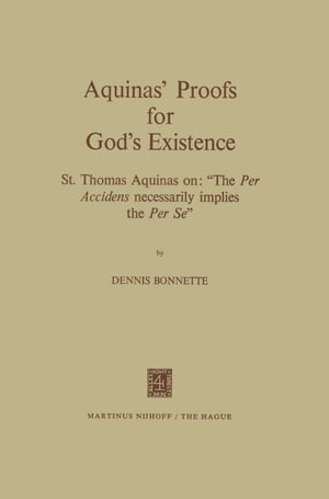 Aquinas’ Proofs for God’s Existence