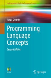 Programming Language Concepts【電子書籍】[ Peter Sestoft ]