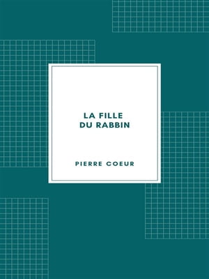 La Fille du rabbin (1876)【電子書籍】[ Pie
