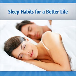 ŷKoboŻҽҥȥ㤨Sleep Habits for a Better Life Written by a Board Certified Sleep DoctorŻҽҡ[ Dr. John Sand ]פβǤʤ415ߤˤʤޤ