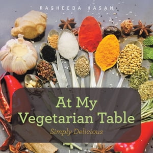 At My Vegetarian Table