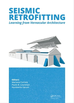 Seismic Retrofitting: Learning from Vernacular Architecture