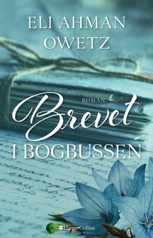 Brevet i bogbussen【電子書籍】 Eli hman Owetz