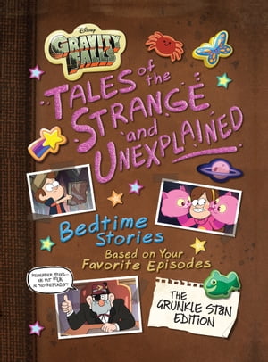Gravity Falls: Bedtime Stories of the Strange and Unexplained - Stan Pines Edition