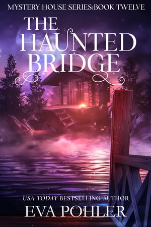 The Haunted Bridge