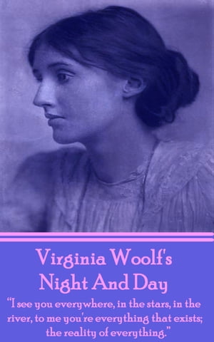 Virginia Woolf's Night And Day