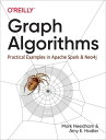 Graph Algorithms Practical Examples in Apache Spark and Neo4j【電子書籍】 Mark Needham