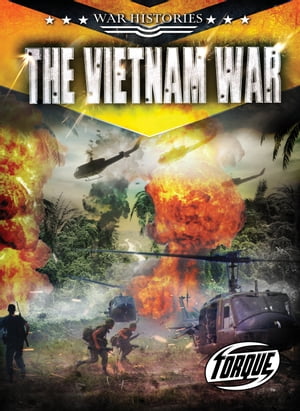 Vietnam War, The【電子書籍】 Alex Monroe