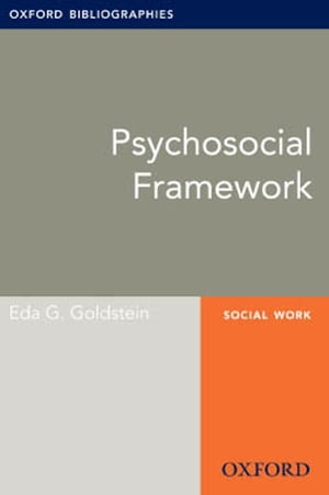 Psychosocial Framework: Oxford Bibliographies Online Research Guide