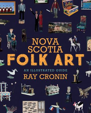 Nova Scotia Folk Art