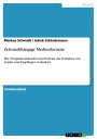 Zeitunabh?ngige Medienformate Wie Festplattenrekorder und Podcast das Verhalten ...
