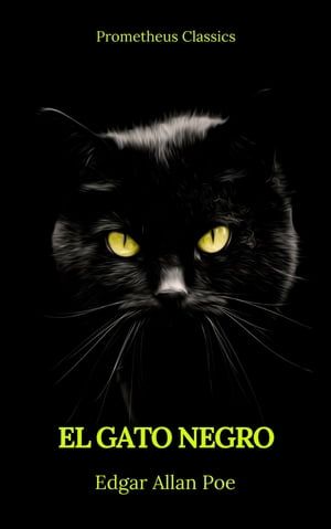 El gato negro (Prometheus Classics)