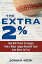 The Extra 2%