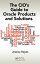 The CIO's Guide to Oracle Products and SolutionsŻҽҡ[ Jessica Keyes ]