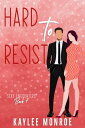 Hard To Resist【電子書籍】[ Kaylee Monroe 