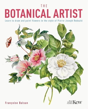 The Kew Gardens Botanical Artist Learn to Draw and Paint Flowers in th...
