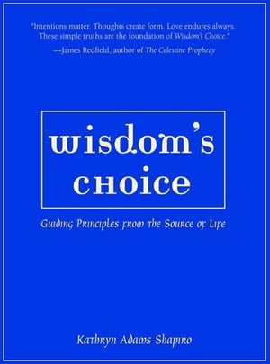 Wisdom's Choice