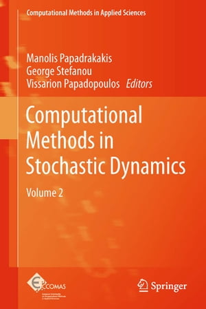 ŷKoboŻҽҥȥ㤨Computational Methods in Stochastic Dynamics Volume 2ŻҽҡۡפβǤʤ18,231ߤˤʤޤ