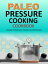 Paleo Pressure Cooking Cookbook