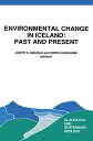 Environmental Change in Iceland: Past and Present【電子書籍】