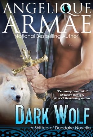 Dark Wolf (Shifters of Dundaire 1)