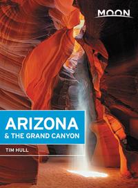 Moon Arizona & the Grand Canyon【電子書籍】[ Tim Hull ]