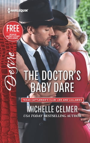 The Doctor's Baby Dare【電子書籍】[ Michelle Celmer ]