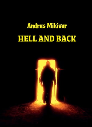 Hell And Back