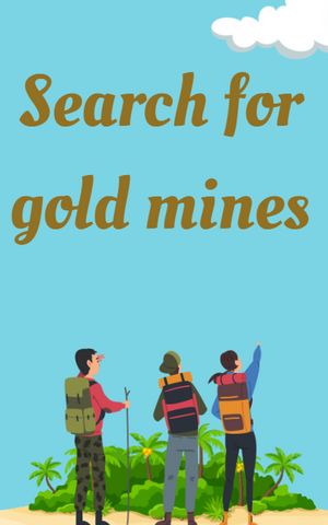 Search for gold mines